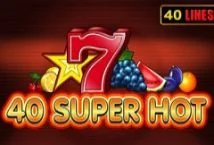 40 Super Hot slot